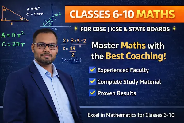 Class 6 to 10 Maths Science Coaching Ghaziabad